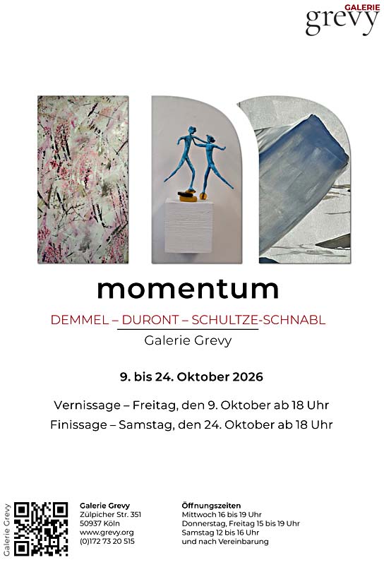 Ausstellungs-Poster momentum Galerie Grevy Köln 2026
